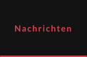 Nachrichten